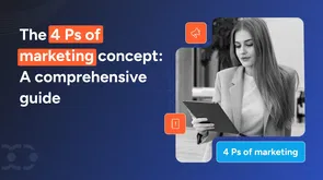The 4 Ps of marketing concept: A comprehensive guide