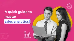 What is sales analytics? 9 metrics that you must track 