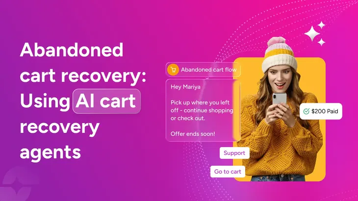 Abandoned cart recovery: Using AI cart recovery agents