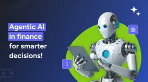 How does agentic AI in finance solve modern day problems?