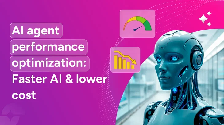 How latency, cost, and quality impact AI agent performance optimization