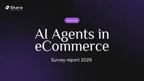 AI agents in eCommerce: Survey report 2026