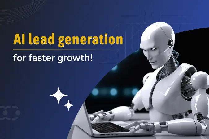 How AI lead generation boosts conversion rates?