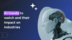 Latest AI trends 2025: Key innovations shaping the future