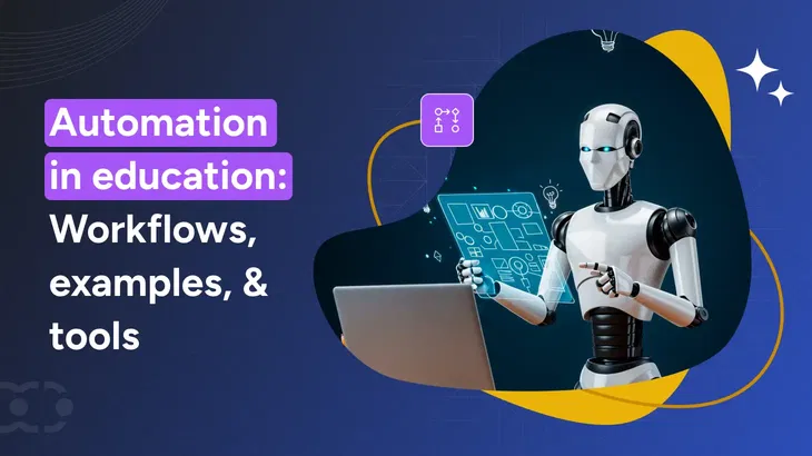 Automation in education: Smarter learning in 2025