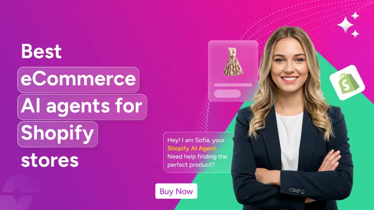 Top 7 eCommerce AI agents for Shopify stores in 2026