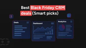 Top 8 CRM black friday deals 2025 [Get the best SaaS tools]