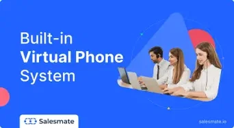 CRM with Built-in Virtual Phone System