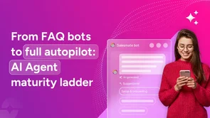 From FAQ bots to full autopilot - AI Agent Maturity Ladder AI Agent Maturity Ladder: FAQ Bots to Autopilot