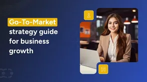 The ultimate go-to-market strategy guide for 2025
