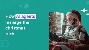 How AI agents manage the Christmas rush