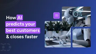 How AI predicts your best customers and closes deals faster 