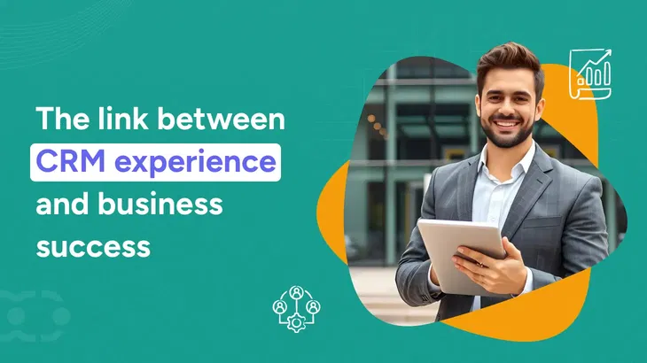 How poor CRM experience impacts your business growth