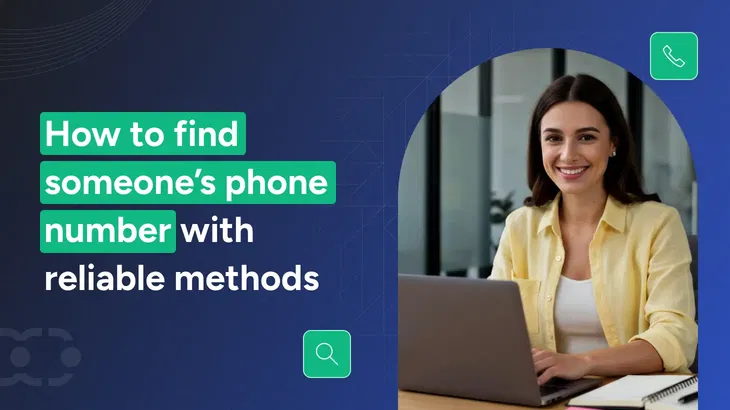 How to find someone's phone number? 8 practical methods [Free+Paid]