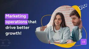 How marketing operations fuel better business growth? 