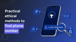 How to find someone's phone number? 8 practical methods [Free+Paid]