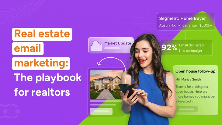 Real estate email marketing: The 2026 playbook realtors