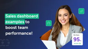 Sales dashboard examples that inspire better results