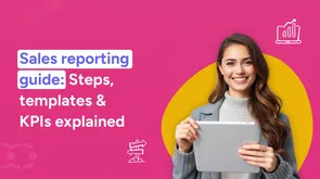 Sales reports: Templates, Benefits, Tips, and Examples