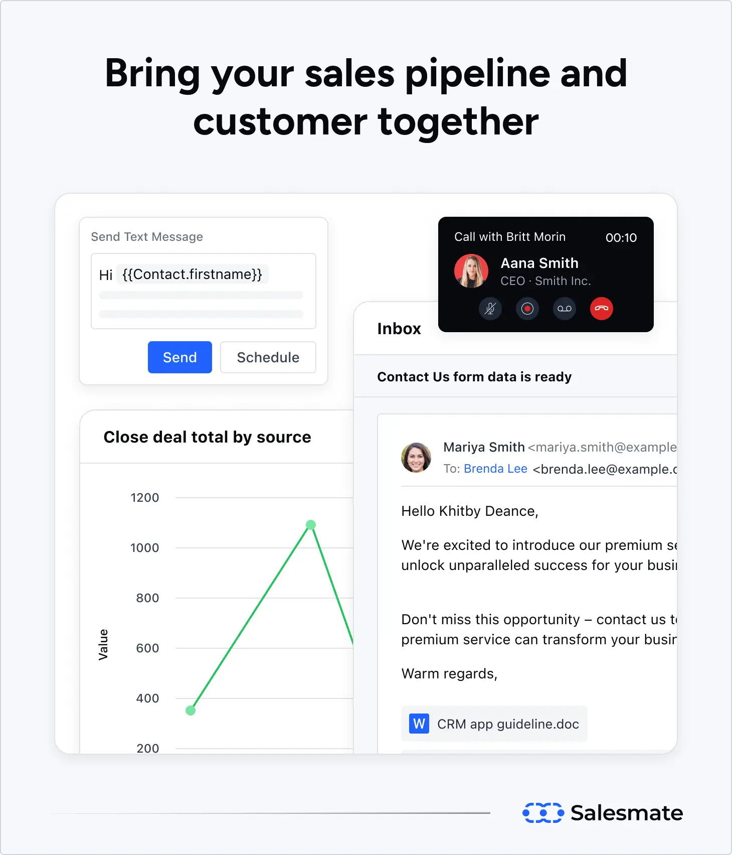 Bring your sales pipeline and customer together