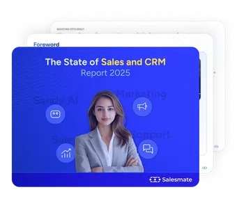 The state of sales and CRM report 2025