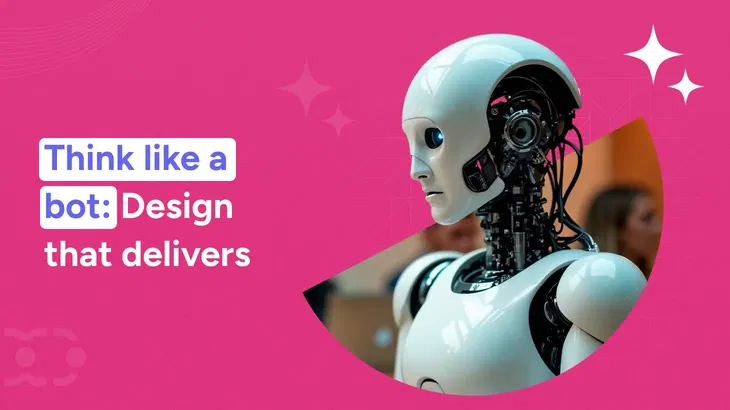 The ultimate guide to effective chatbot design