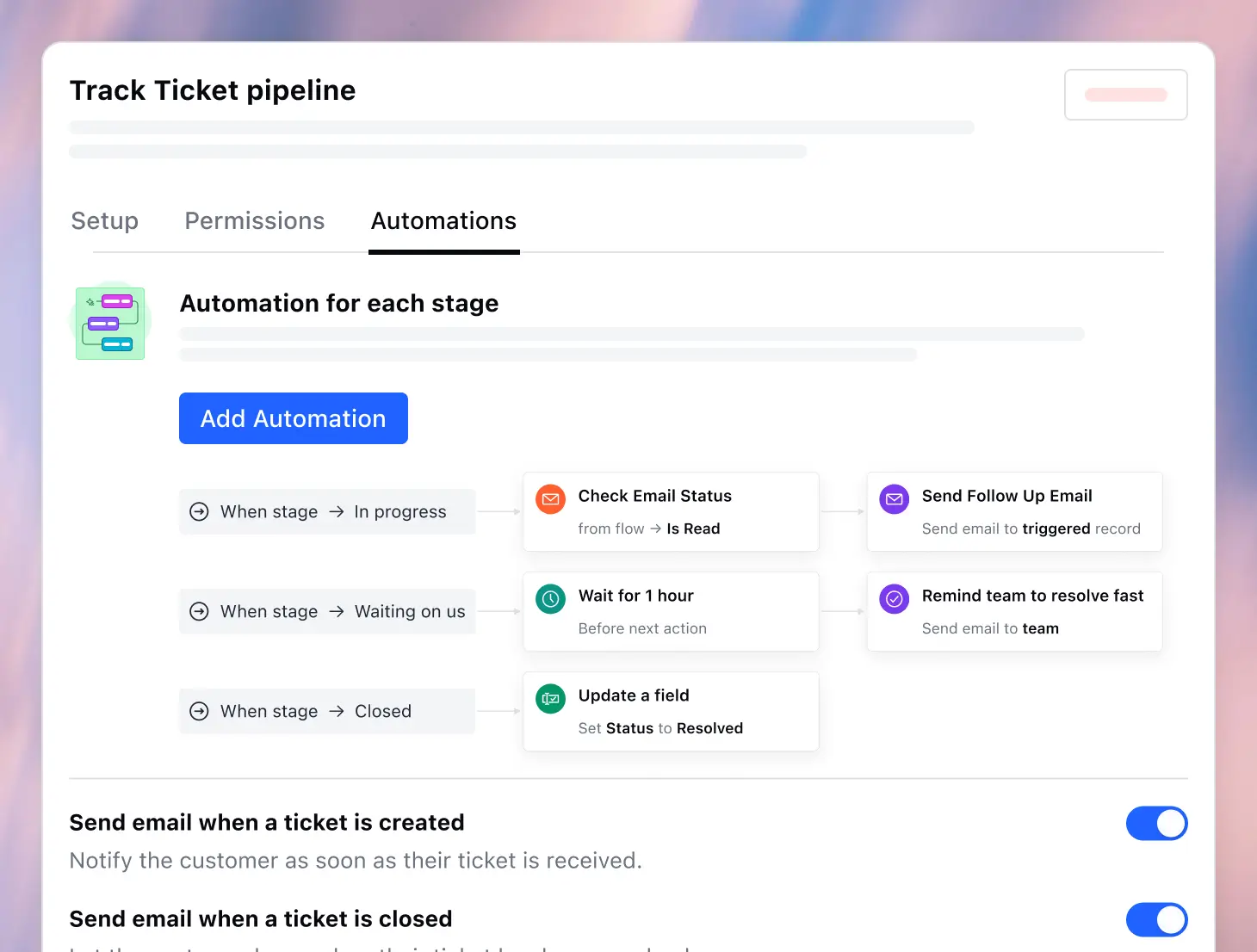 Ticket pipeline automations