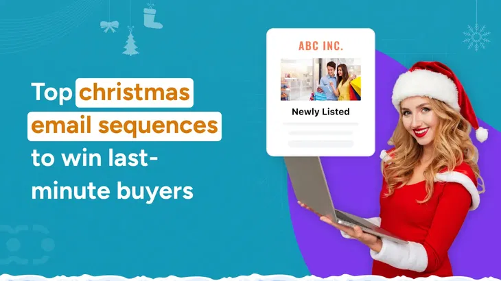 Six Christmas email sequences to convert last-minute leads