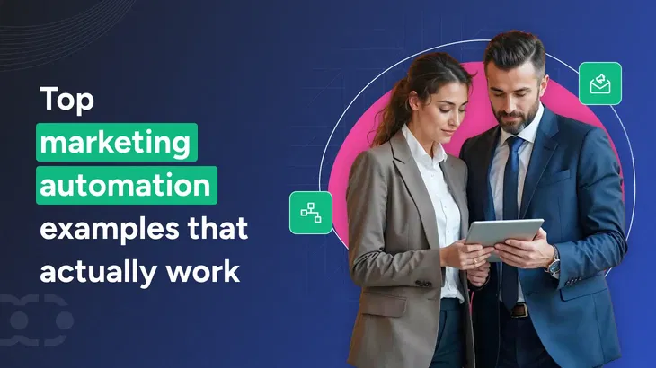 17+ Marketing automation examples that actually work in 2025