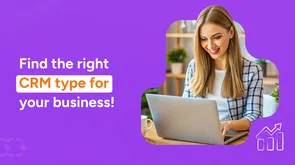 How different types of CRM software impact your sales and marketing?  
