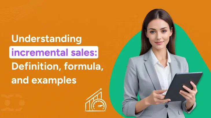 What is incremental sales? Definition, formula, and examples