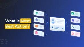 Next best action: A practical guide to customer decisioning