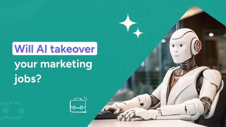 Will AI replace marketing jobs? [A loud & clear answer]