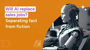 Will AI replace sales jobs? The 2025 reality